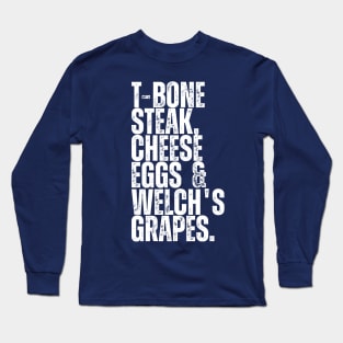 Guest Check - T-Bone Steak, Cheese Eggs, Welch's Grape Long Sleeve T-Shirt